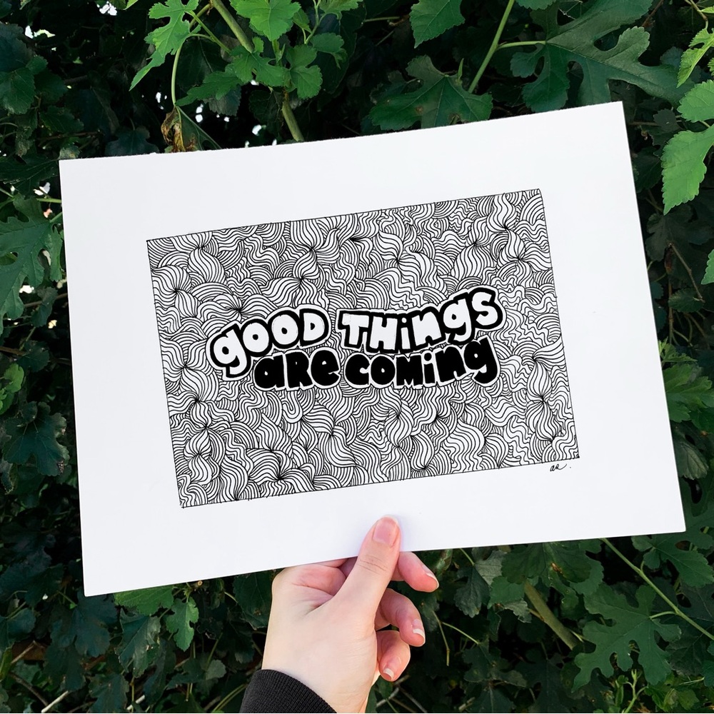Good things are coming original drawing